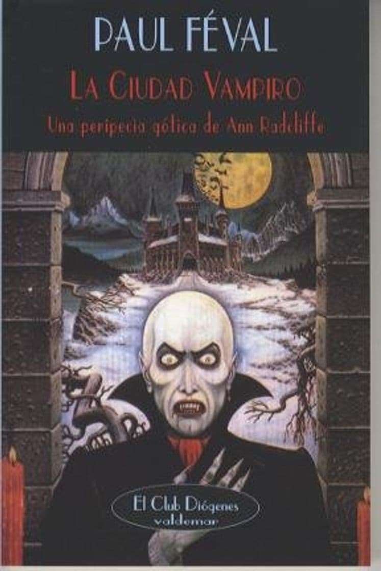 Book La ciudad vampiro: Una peripecia gótica de Ann Radcliffe