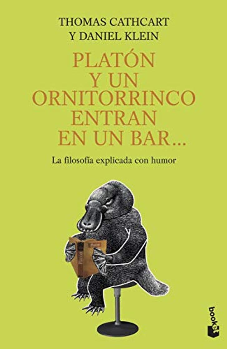 Libro Platón y un ornitorrinco entran en un bar...