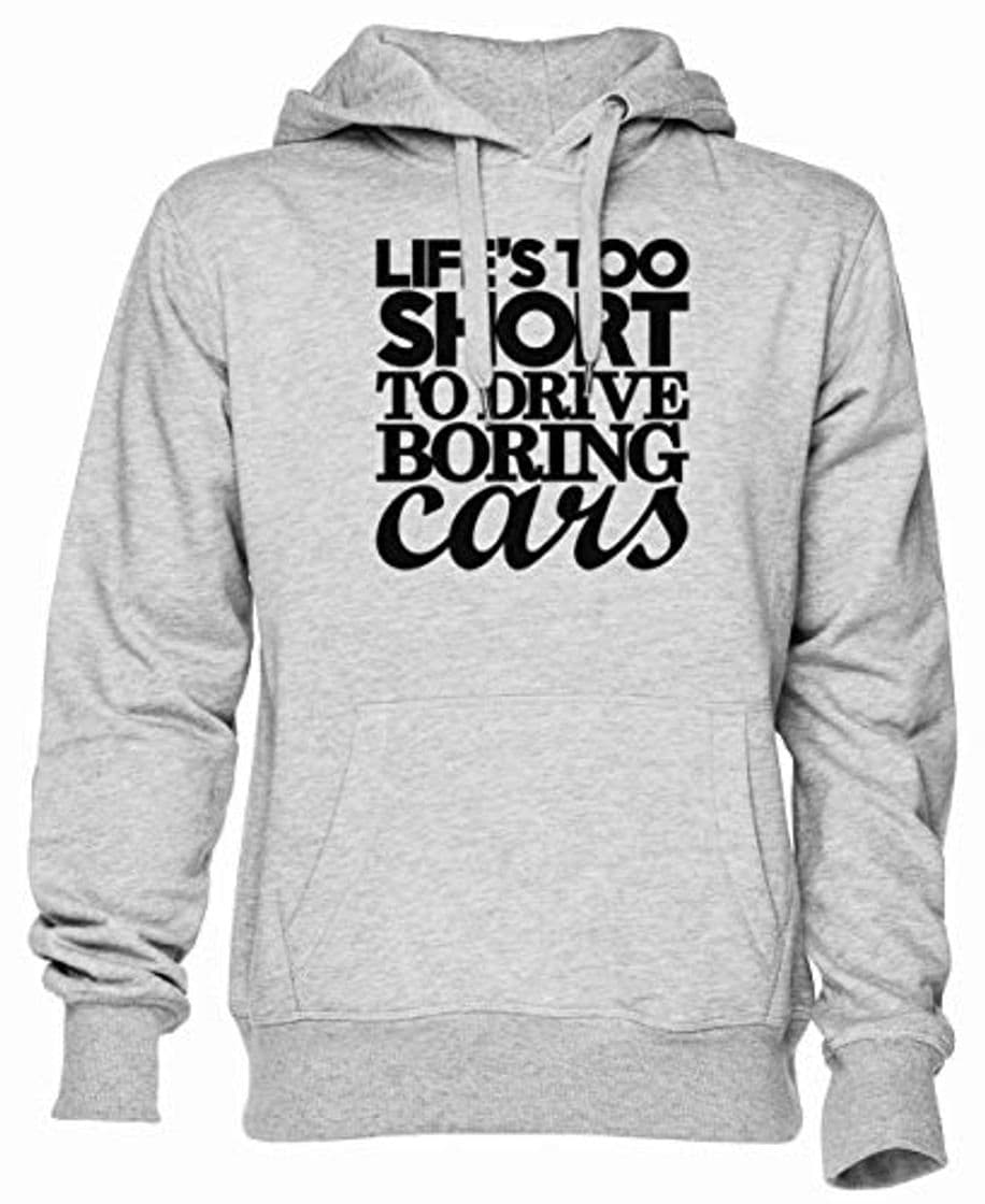 Moda Life'S Too Short To Drive Boring Cars Gris Sudadera con Capucha Unisexo Hombre Mujer Grey Hoodie Unisex Men's Women's