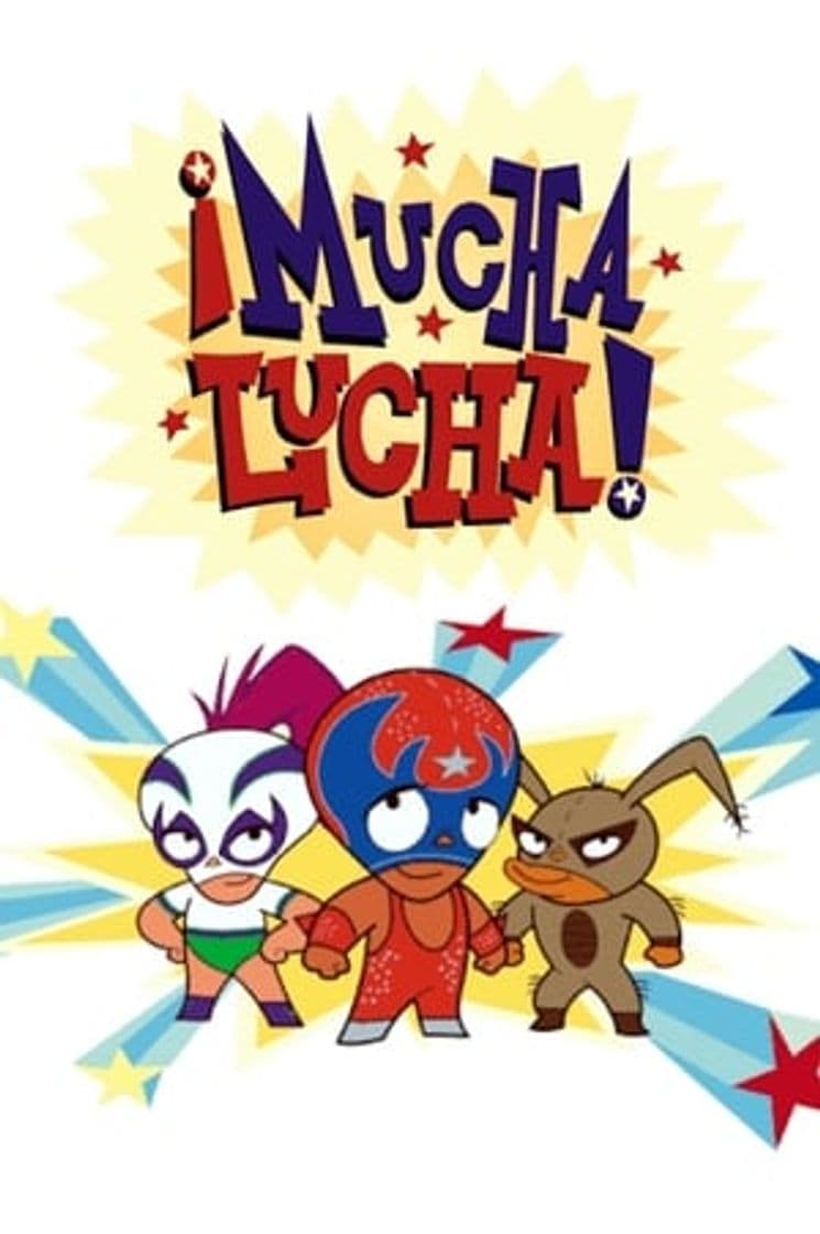 Serie ¡Mucha Lucha!