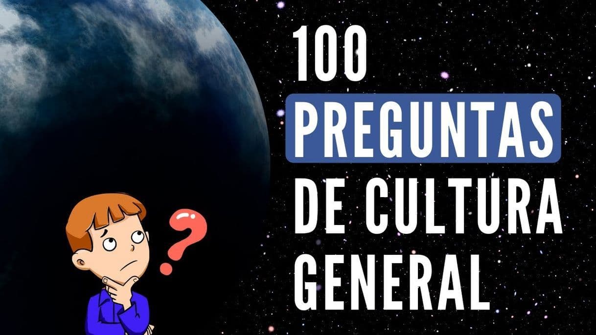 Moda 100 Preguntas de Cultura General [y sus Respuestas] ¿Cuánto ...