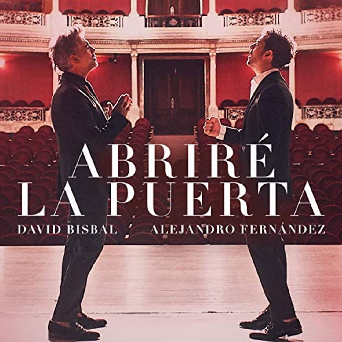 Music Abriré la puerta, David Bisbal y Alejandro Fernández.