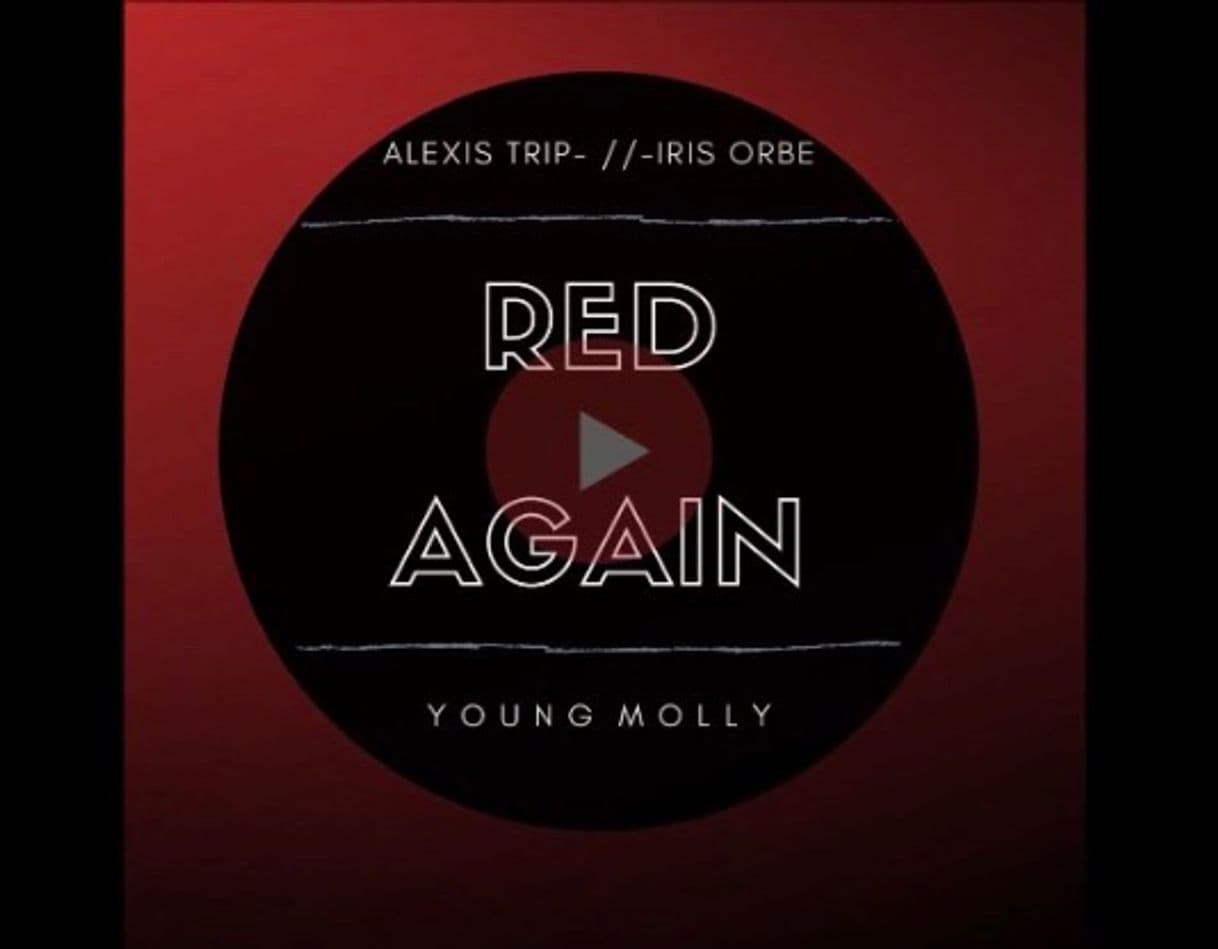 Canción Alexis trip-Red Again