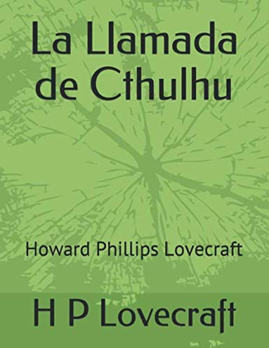 Book La Llamada de Cthulhu: Howard Phillips Lovecraft