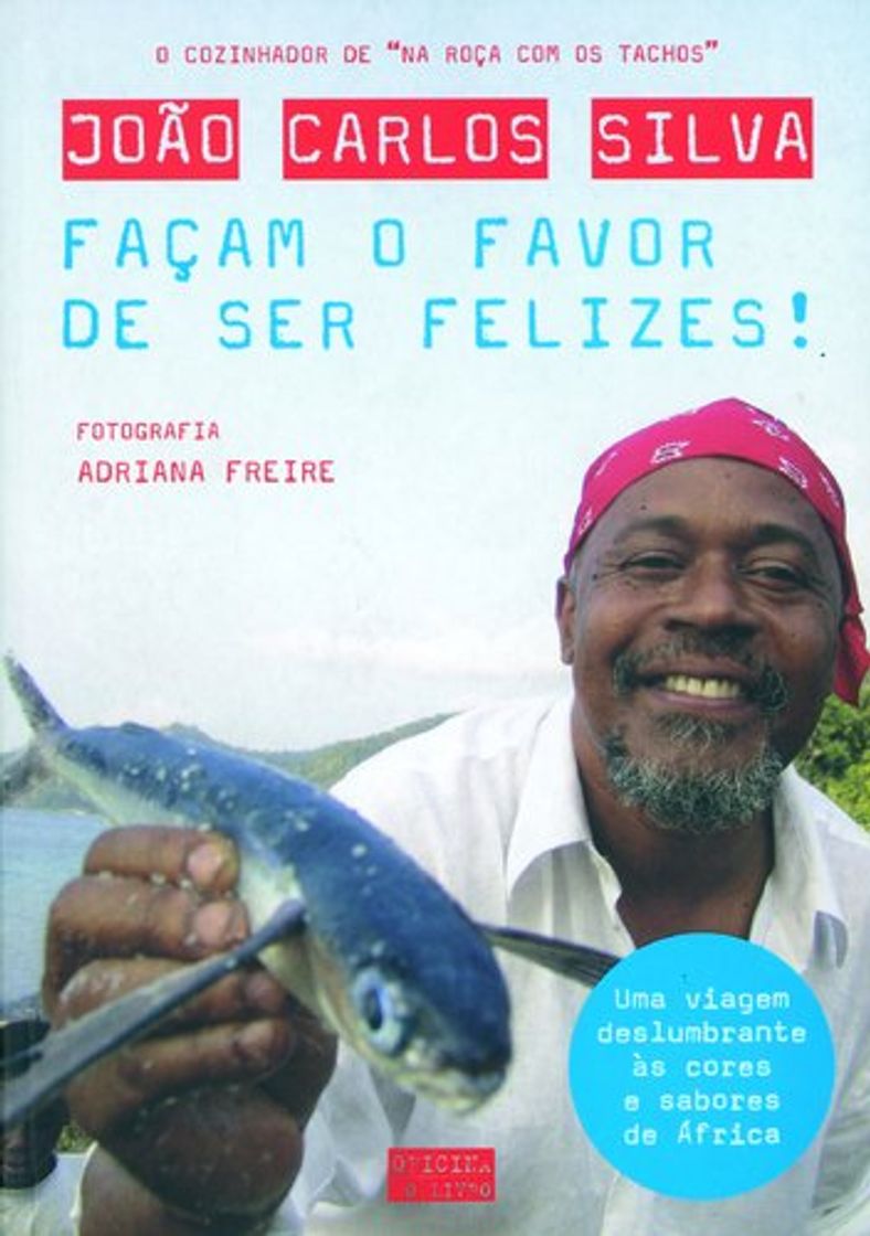 Book Façam O Favor De Ser Felizes!