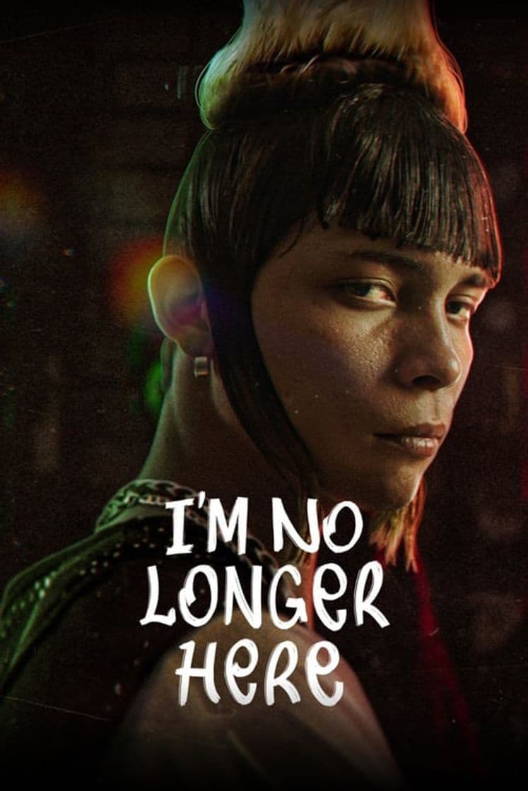 Movie I'm No Longer Here