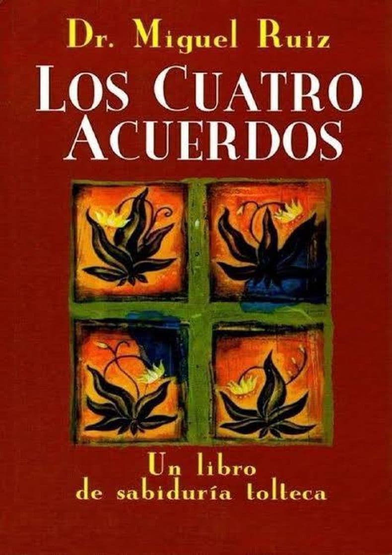 Libro Los cuatro acuerdos