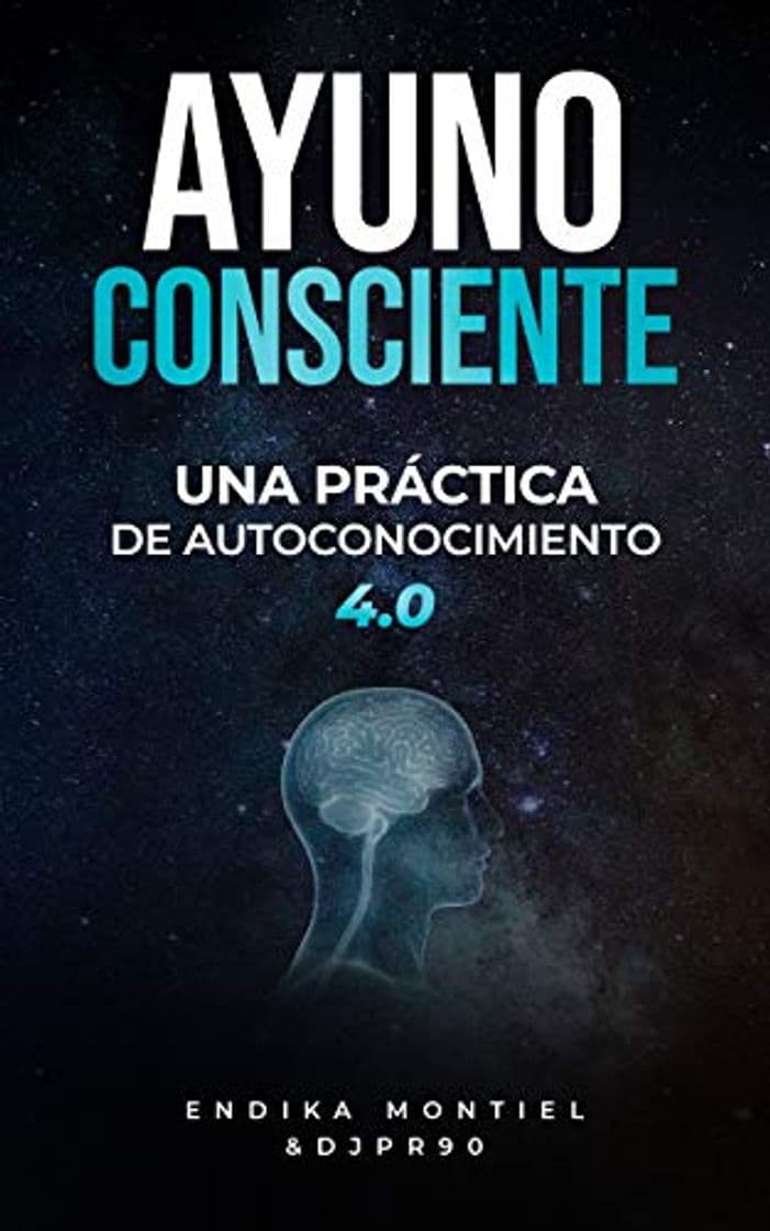 Book AYUNO CONSCIENTE: UNA PRACTICA DE AUTOCONOCIMIENTO 4