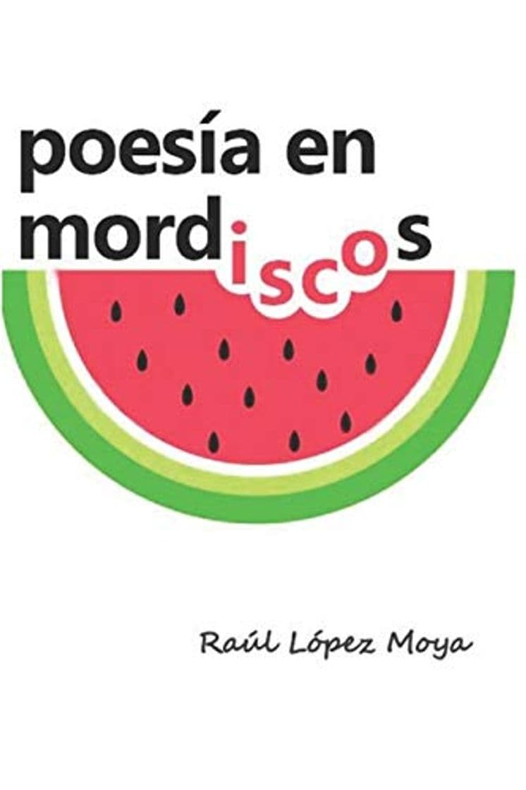 Libro Poesía en mordiscos