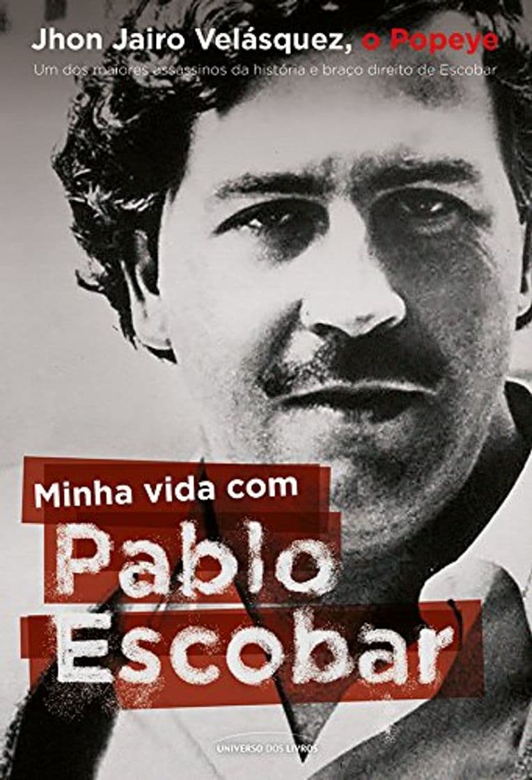 Fashion Minha vida com Pablo Escobar