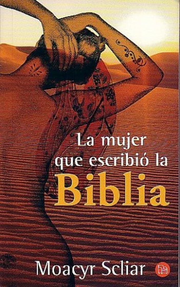 Libro La Mujer Que Escribio la Biblia