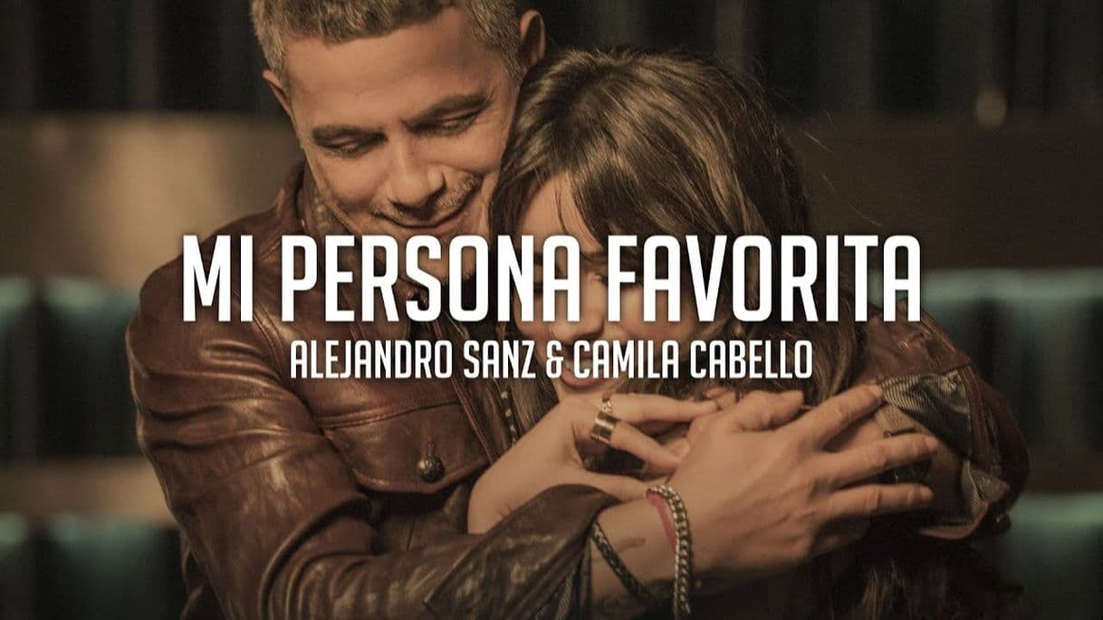 Canción Mi personaFav* Alej Sanz ft Camila Cabello!