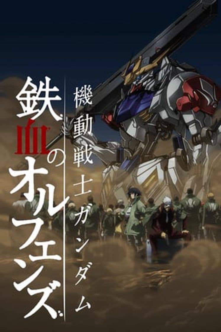 Serie Mobile Suit Gundam: Iron-Blooded Orphans