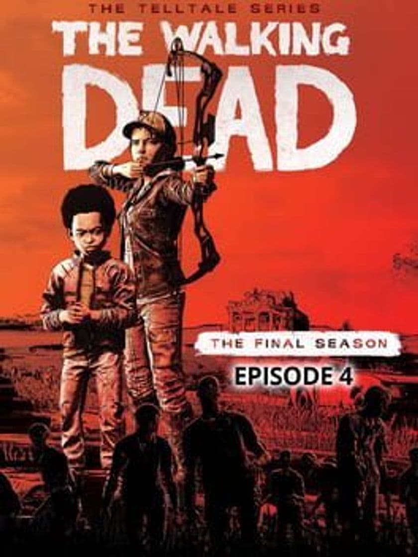 Videojuegos The Walking Dead: The Final Season - Episode 4: Take Us Back