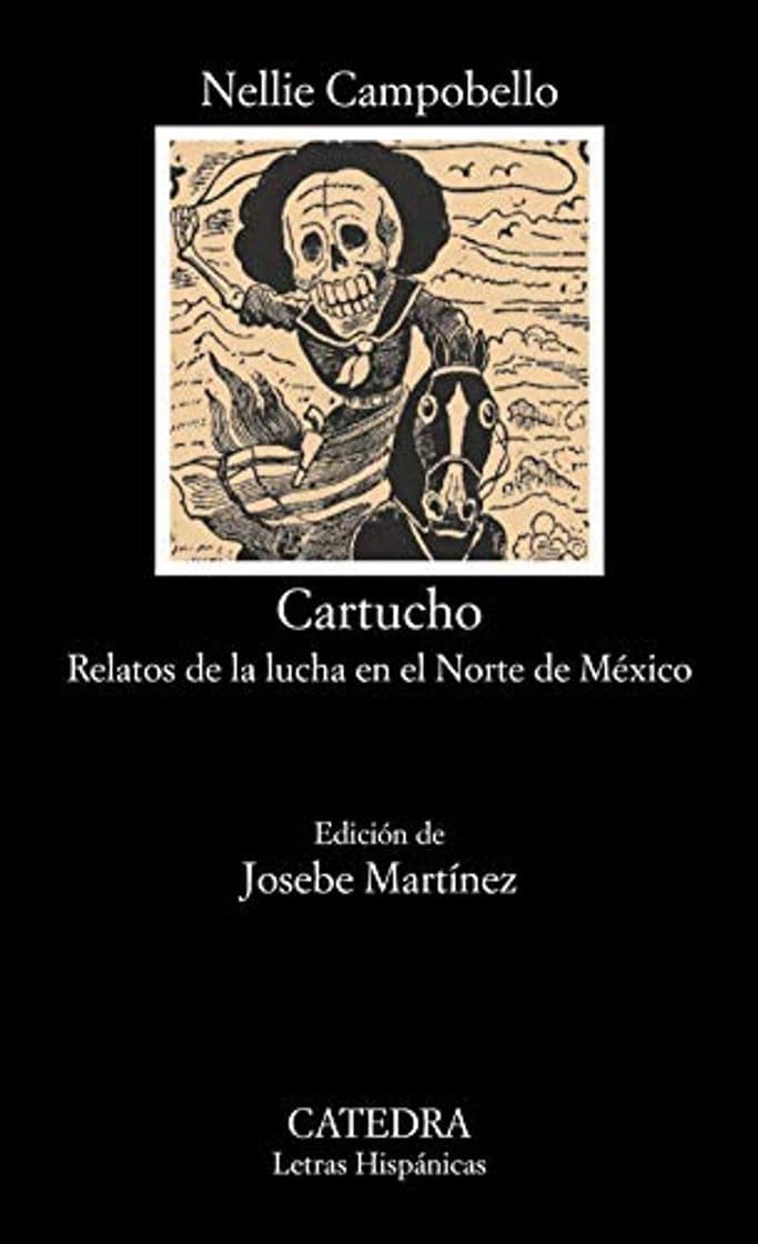 Book Cartucho: Relatos de la lucha en el Norte de México