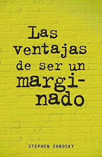 Libro Las ventajas de ser un marginado