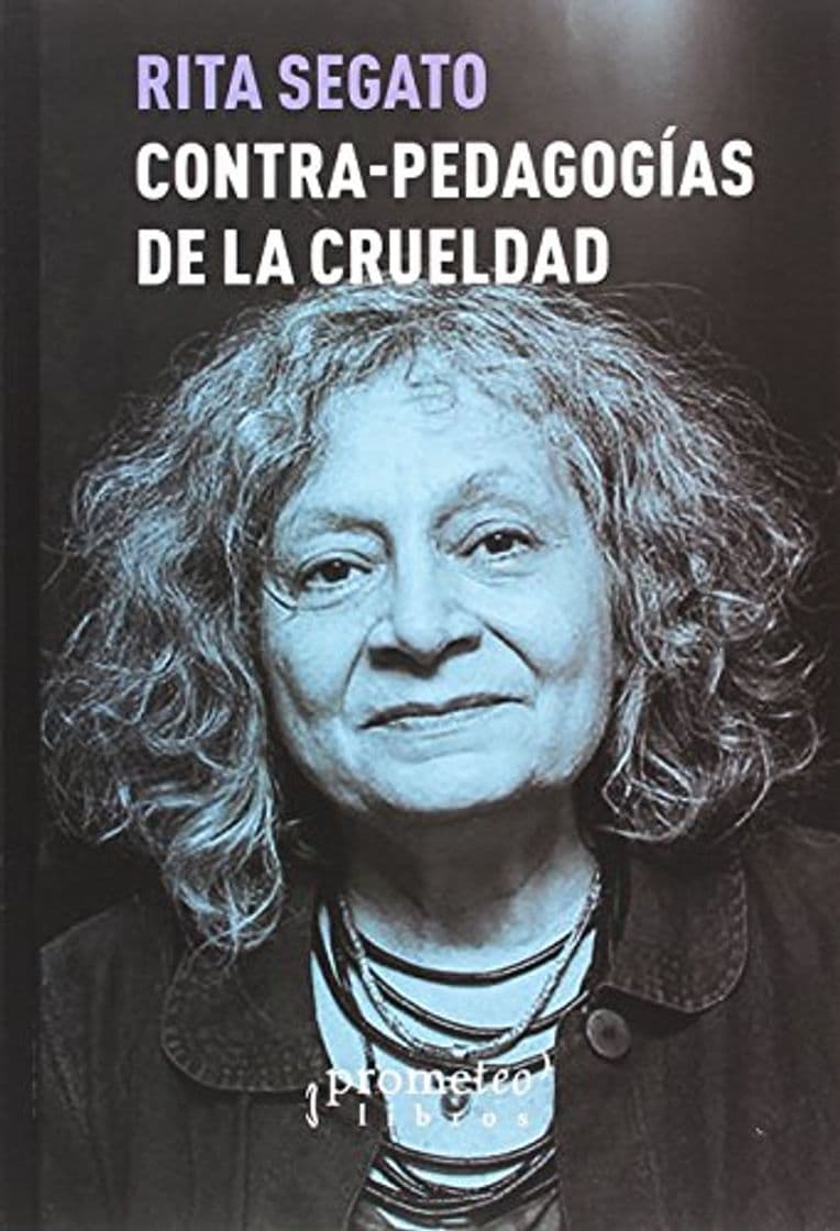 Libro Contra-pedagogías de la crueldad