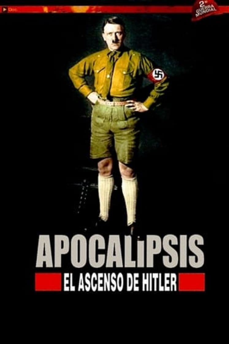 Serie Apocalypse: The Rise of Hitler