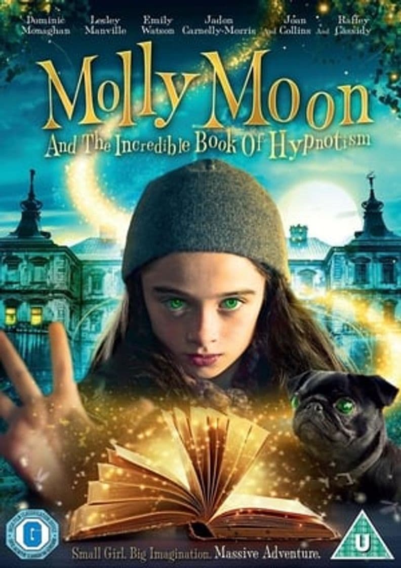 Movie Molly Moon and the Incredible Book of Hypnotism