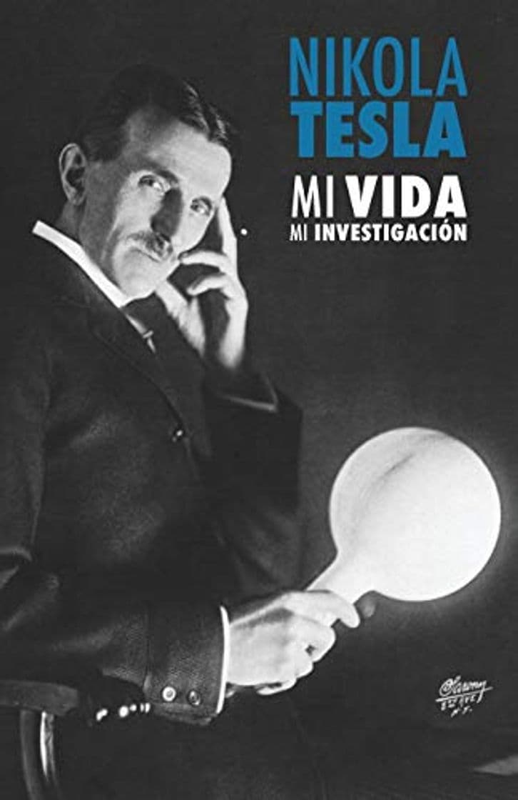 Book Nikola Tesla: Mi Vida, Mi Investigación