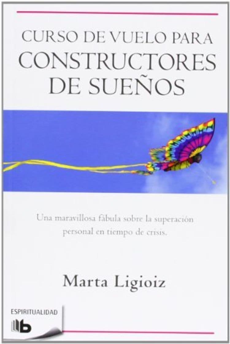 Libro Curso de vuelo para constructores de sueños