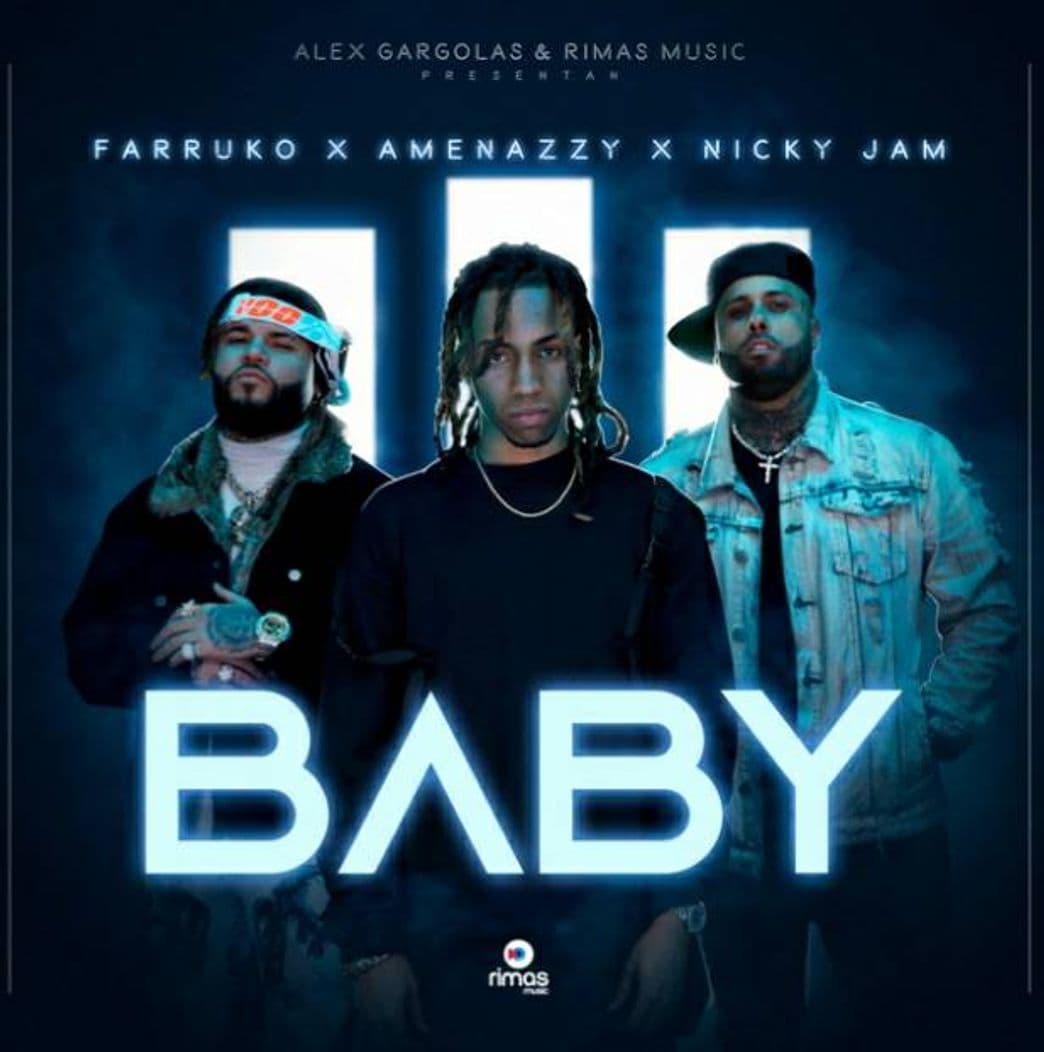 Canción Baby - Amenazy, Nicky Jam, Farruko