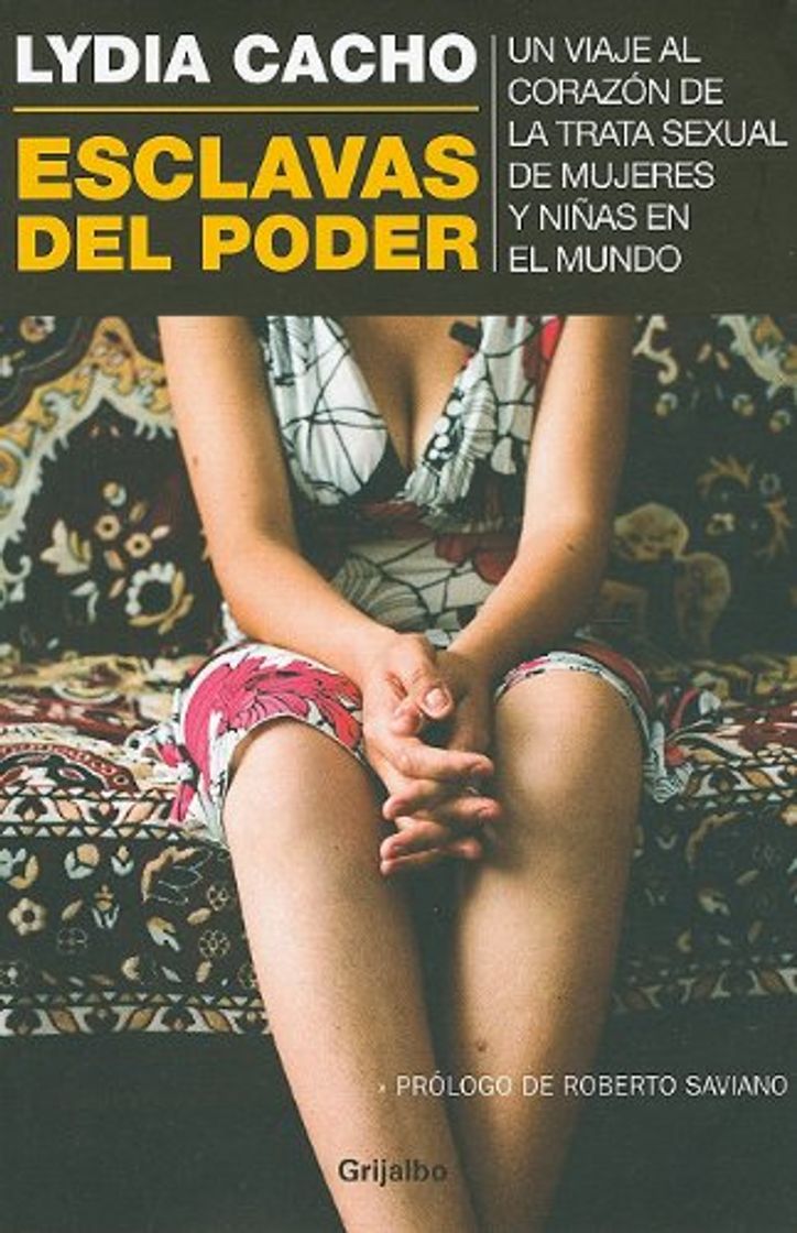 Book Esclavas del poder: Un viaje al corazón de la trata sexual de mujeres y niñas en el mundo