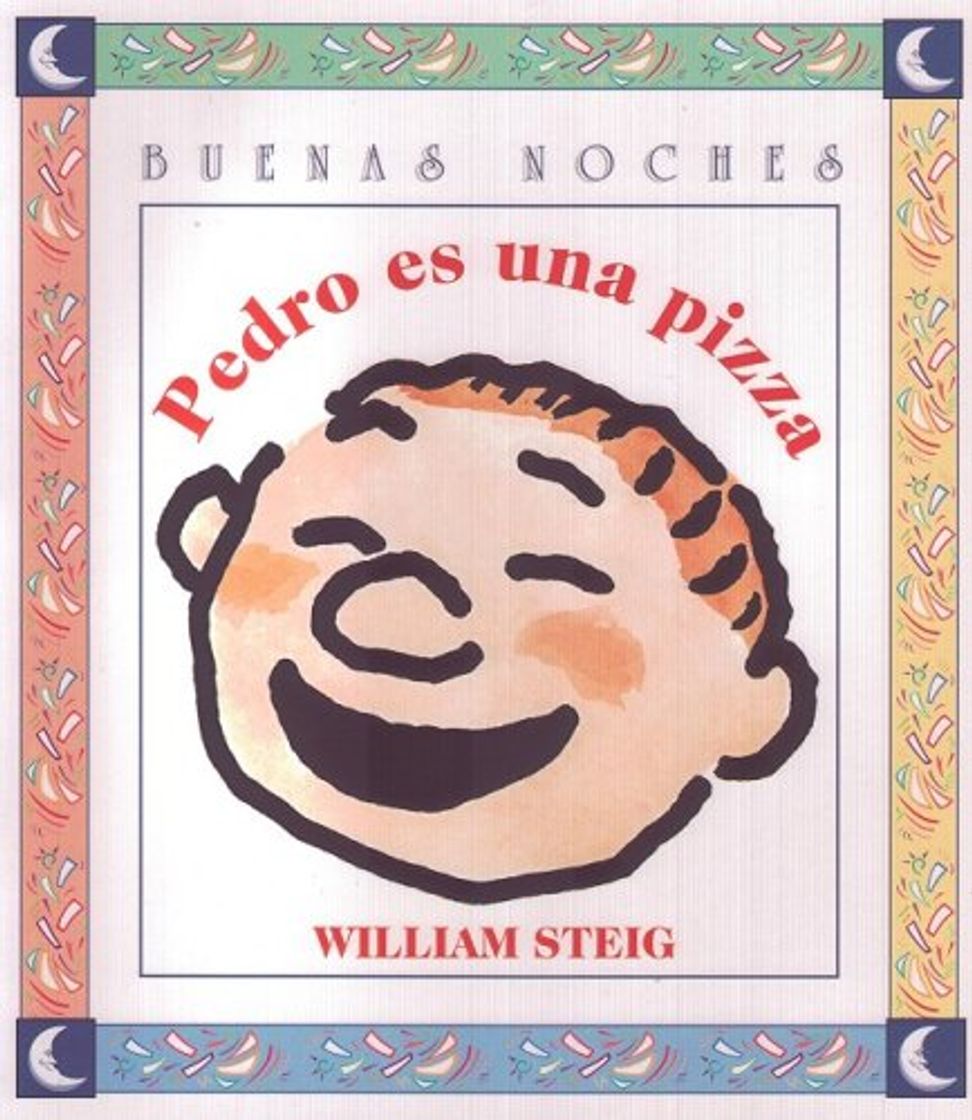 Libro Pedro Es Una Pizza / Pete's a Pizza