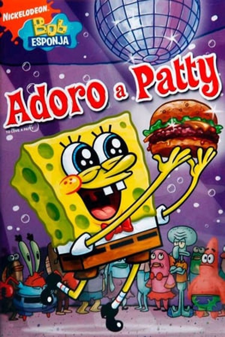 Movie SpongeBob SquarePants - To Love a Patty