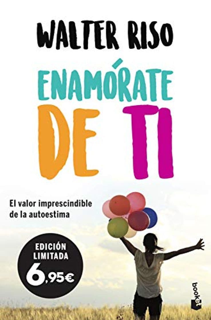 Libro Enamórate de ti: El valor imprescindible de la autoestima