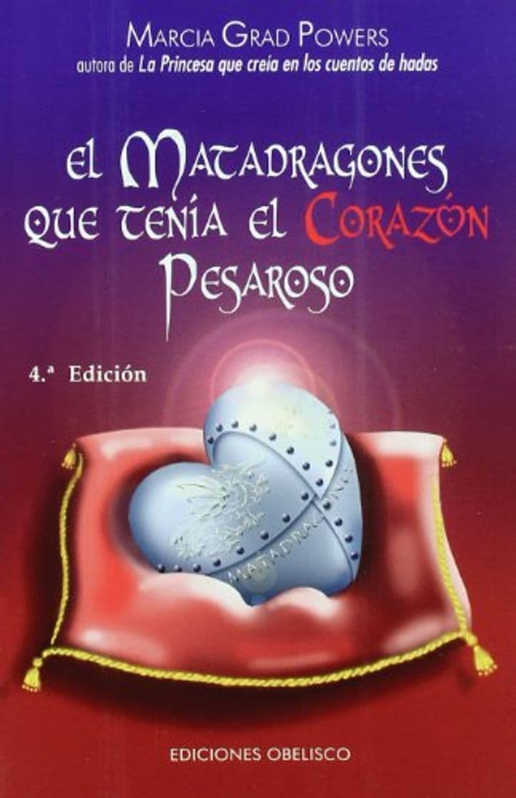 Book El matadragones que tenía el corazón pesaroso