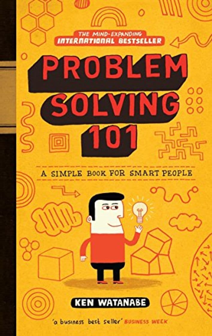 Book Problem Solving 101: A simple book for smart people