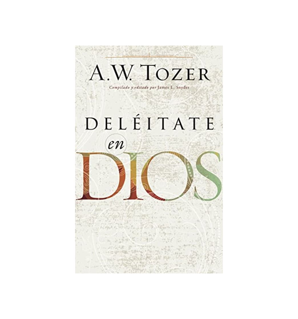 Libro Deléitate En Dios