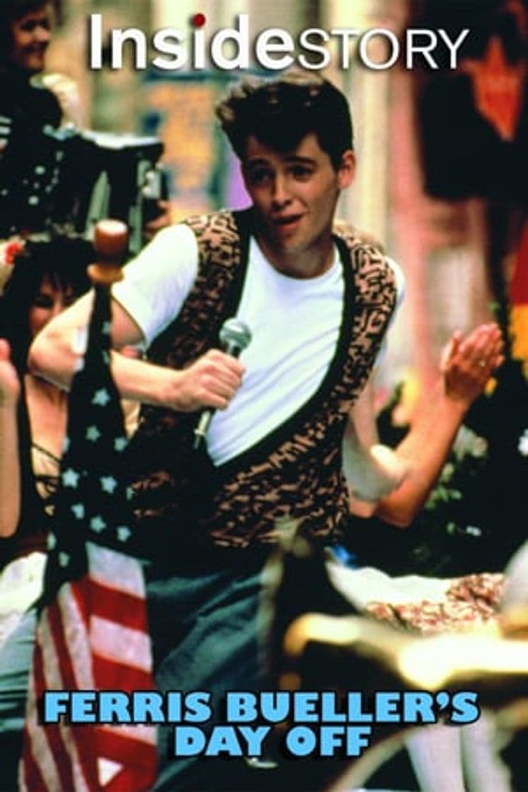 Movie Inside Story: Ferris Bueller's Day Off