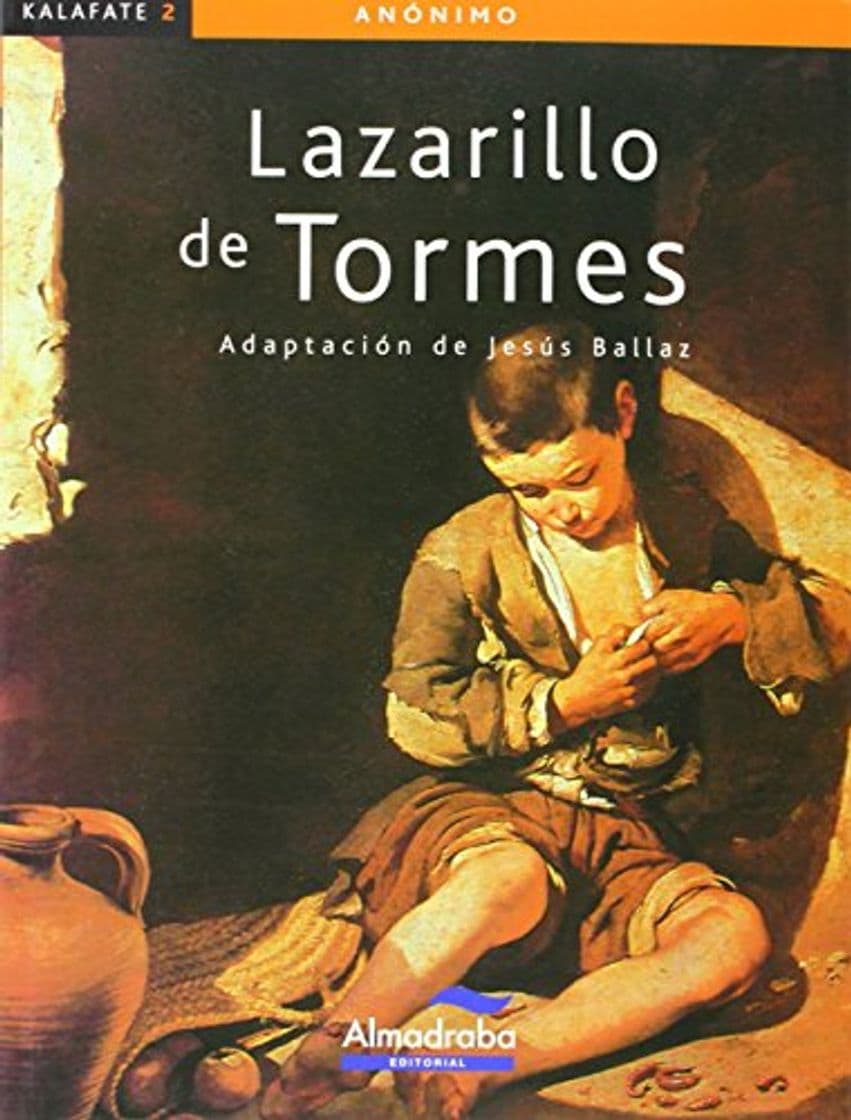 Book Lazarillo de Tormes, El (kalafate) (Colección Kalafate)