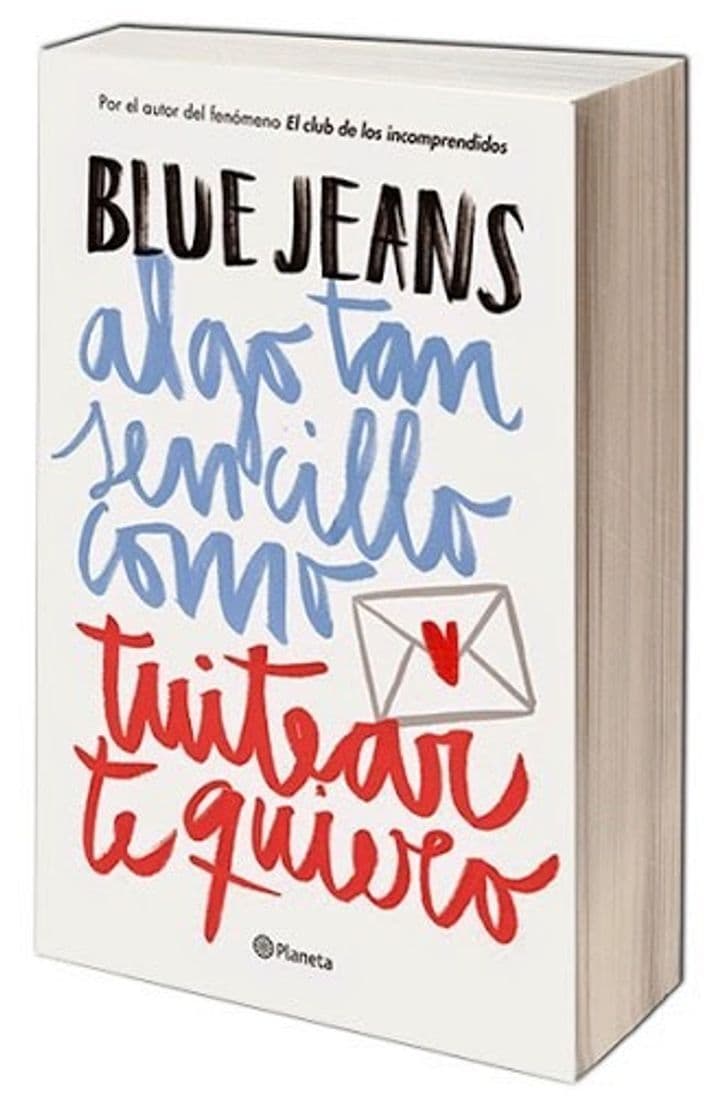 Book Blue Jeans- Algo tan sencillo como twitear te quiero 💌