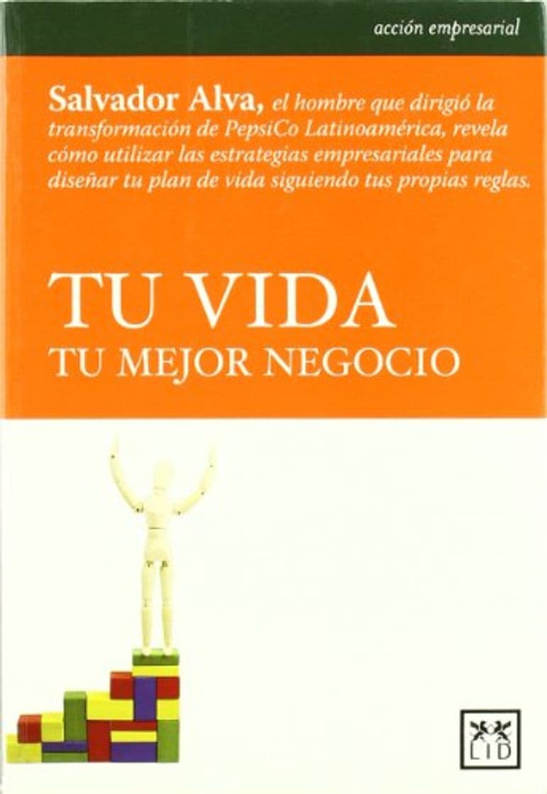 Libro Tu vida tu mejor negocio