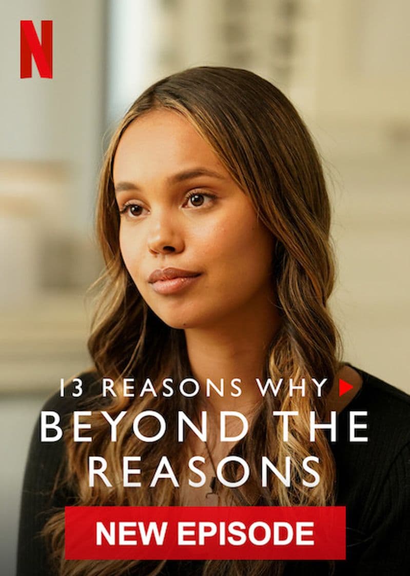 Serie 13 Reasons Why: Beyond the Reasons