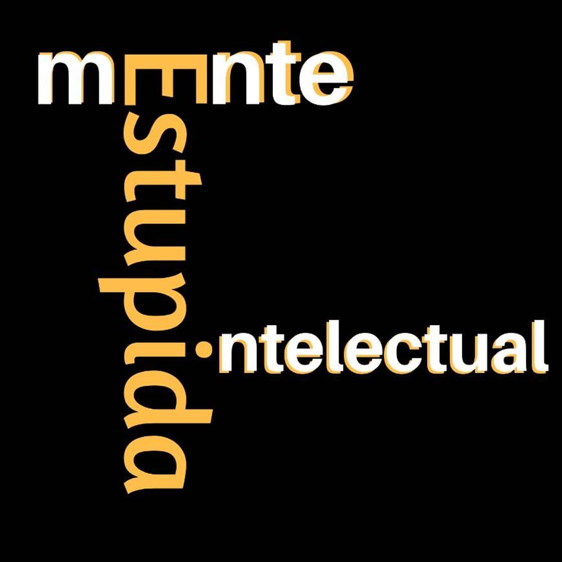 Music Estupida Mente Intelectual - Podcast 0