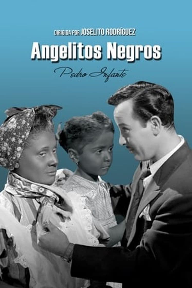 Movie Angelitos negros