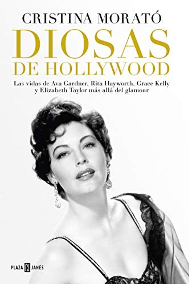 Libro Diosas de Hollywood: Las vidas de Ava Gardner, Rita Hayworth, Grace Kelly