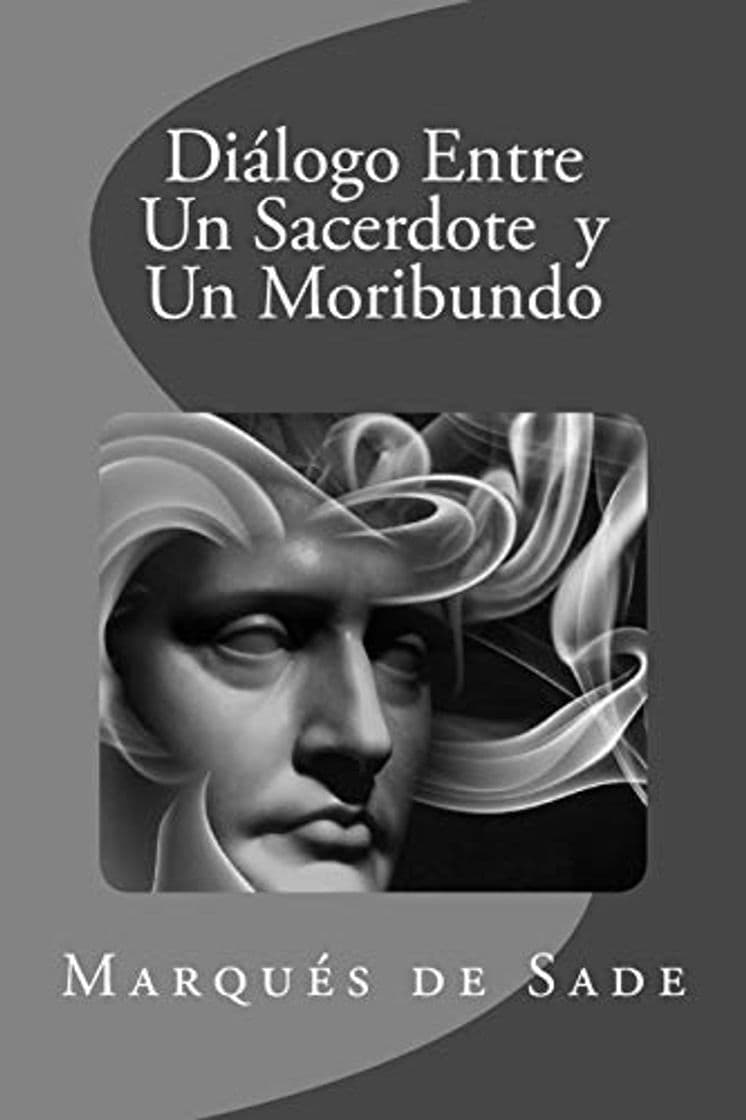 Libro Dialogo Entre Un Sacerdote  y Un Moribundo