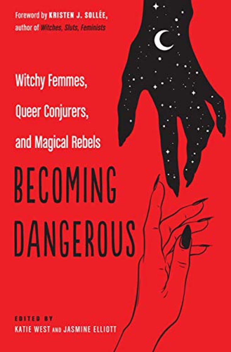 Book West, K: Becoming Dangerous