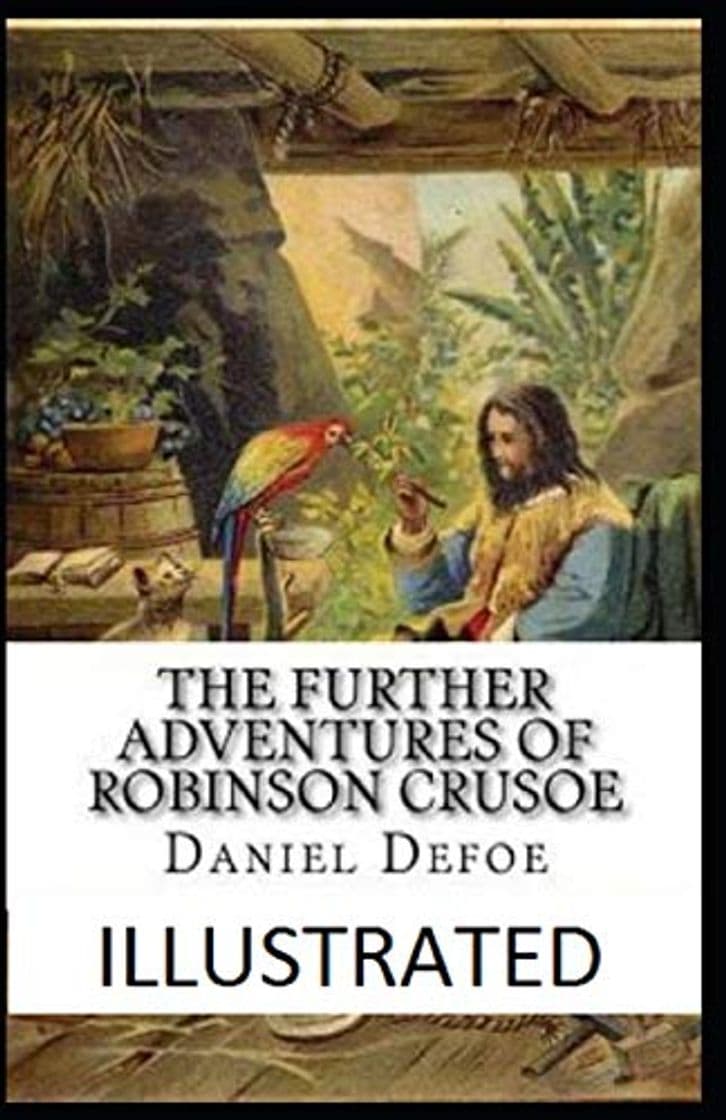 Libro The Further Adventures of Robinson Crusoe Illustrated