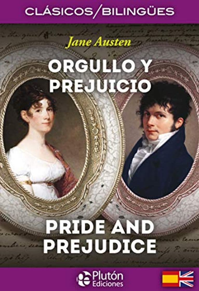 Libro Orgullo y Prejuicio/ Pride And Prejudice (Colección Clásicos Bilingües)