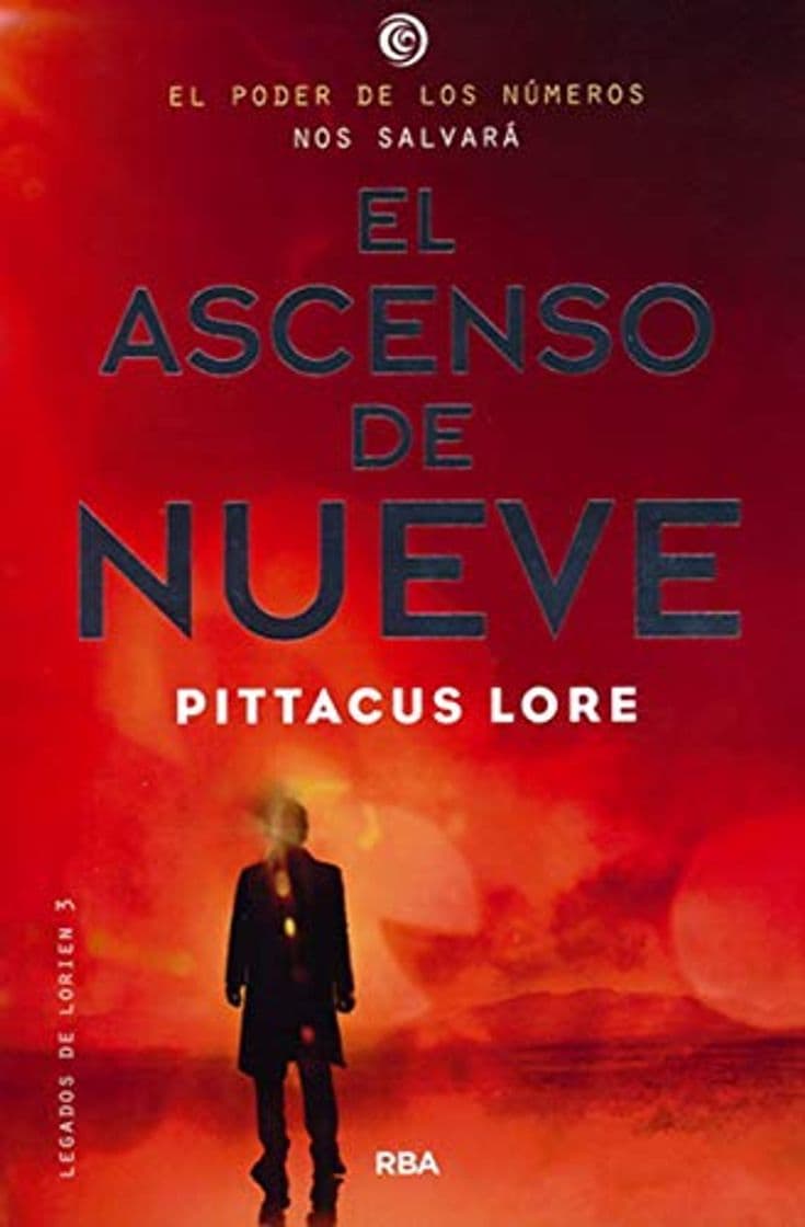 Libro El ascenso del nueve: Legados de Lorien III