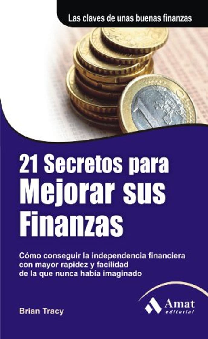 Book 21 SECRETOS PARA MEJORAR SUS FINANZAS