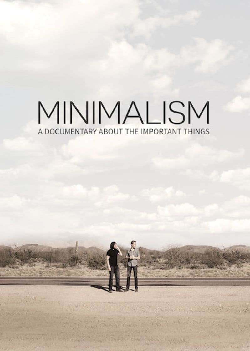 Película Minimalism: A Documentary About the Important Things