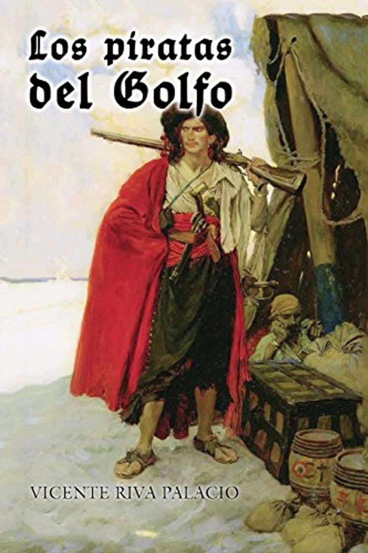 Libro Los piratas del Golfo