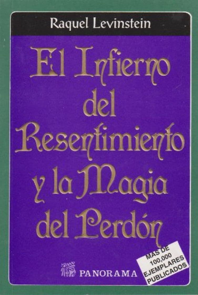 Book El Infierno Del Resentimiento Y La Magia Del Perdon